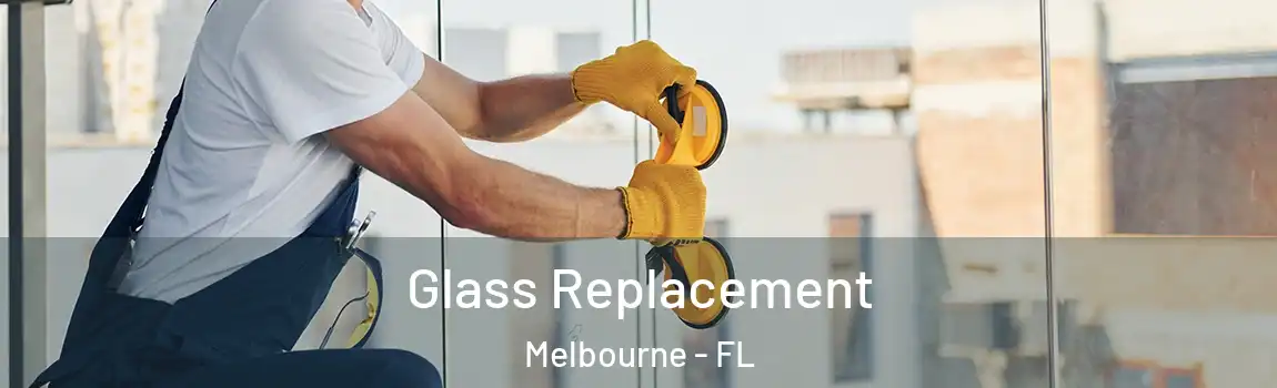  Glass Replacement Melbourne - FL